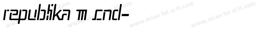 Republika III Cnd字体转换